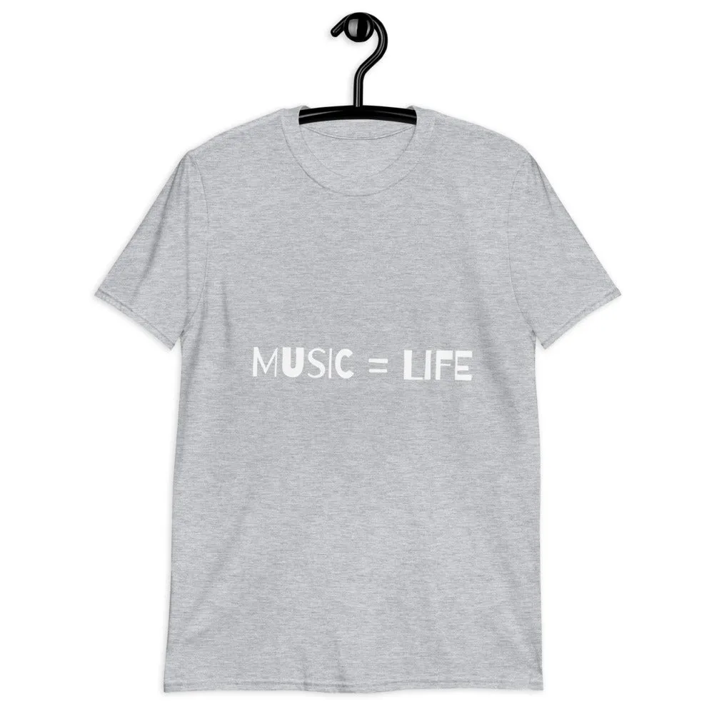 MUSIC = LIFE T-Shirt Short-Sleeve Unisex Tops/ Tees