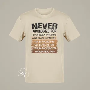 Never Apologize | Melanin Pride Tops